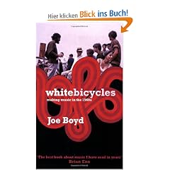 White Bicycles: Making Music in the 1960s