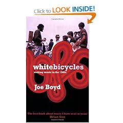 White Bicycles: Making Music in the 1960s