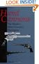Hand Cannons: The World'S Most Powerful Handguns