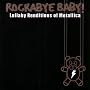 Lullaby Renditions of Metallica