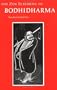 Zen Teachings Of Bodhidharma