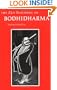 The Zen Teaching of Bodhidharma: A Bilingual Edition