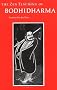 The Zen Teachings of Bodhidharma