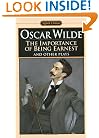 The Importance of Being Earnest and Other Plays: Salome; Lady Windermere's Fan (Signet classics)