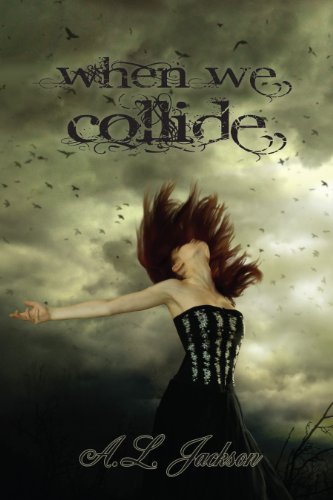 When We Collide When We Collide