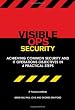 Visible Ops Security: Achieving Common Security and IT Operations Objectives in 4 Practical Steps