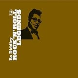 Bo Diddley / Rock N` Roll Legends