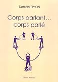 Corps parlant...Corps parl�
