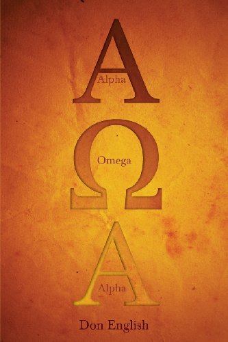 Alpha, Omega, Alpha