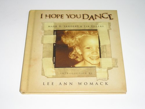 I Hope You Dance (Book with Cd)