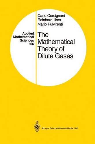 The Mathematical Theory of Dilute Gases (Applied Mathematical Sciences)