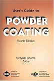 User's Guide to Powder Coating, Fourth Edition