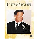 Luis Miguel Amarte Es UN Placer book cover
