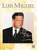 Luis Miguel Amarte Es UN Placer
