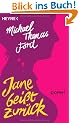 Jane bei�t zur�ck: Roman