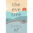 The Eve Tree: A Novel