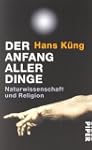 Der Anfang aller Dinge: Naturwissensc...