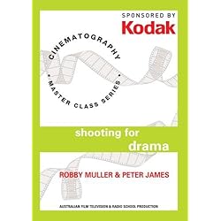 Kodak Cinematography: Shooting For Drama With Robby Muller & Peter James