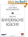 Meine bayerische K�che