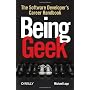 Being Geek: The Software Developer's Career Handbo&hellip de Michael Lopp