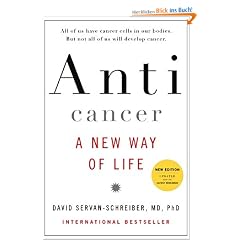 Anticancer, A New Way of Life, New Edition