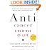 Anticancer: A New Way of Life