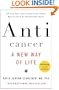 Anticancer, A New Way of Life, New Edition