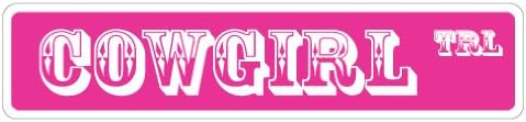 Cowgirl Street Sign Western Farm hat Redneck Horse | Indoor/Outdoor |  18" Wide