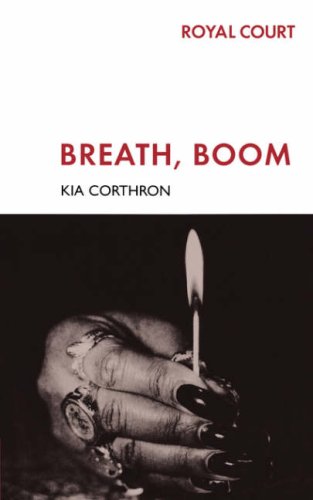 Breath, Boom (Methuen Modern Plays)
