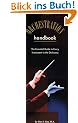 The Orchestration Handbook: The Essential Guide to Every Instrument in the Orchestra