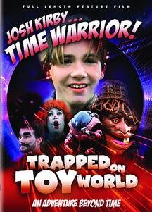 DVD: Josh Kirby...Time Warrior!. Trapped on Toyworld