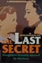 The Last Secret: Daughters Sexually Abused by Mothers