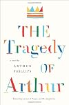 The Tragedy of Arthur