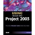 Special Edition Using Microsoft Office Project 2003 (Special Edition Using)