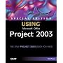 Special Edition Using Microsoft Office Project 2003 (Special Edition Using)