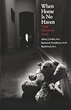 When home is no haven : child placement issues