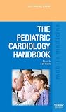 The Pediatric Cardiology Handbook: Mobile Medicine Series