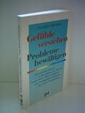 Produkt-Bild: Doris Wolf: Gef&uuml;hle verstehen - Probleme bew&auml;ltigen