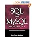 SQL for MySQL Developers: A Comprehensive Tutorial and Reference