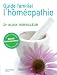 Le guide familial de l'hom�opathie