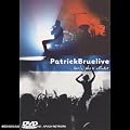 Patrick Bruel : Rien ne s'efface