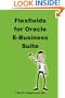 Flexfields for Oracle E-Business Suite