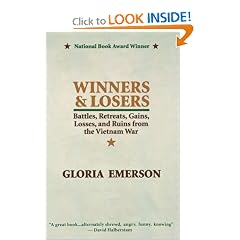 Winners And Losers: Battles, Retreats, Gains, Losses, And Ruins From The Vietnam War