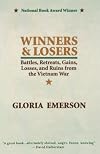 Winners and Losers: Battles, Retreats, Gains, Losses, and Ruins from a Long War