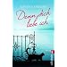 Denn dich liebe ich