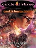 Circle of Three- Book 13: And It Harm None