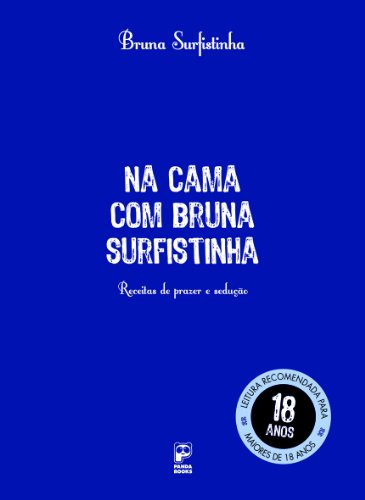 Na cama com Bruna Surfistinha (Portuguese Edition)