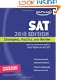 Kaplan SAT 2010 Edition: Strategies, Practice, and Review