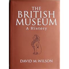 The British Museum: A History