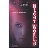 Night World, Tome 1 : Le secret du vampirepar L-J Smith